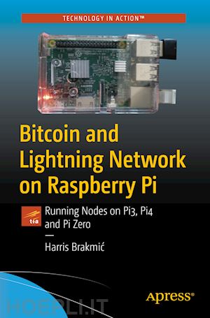 brakmic harris - bitcoin and lightning network on raspberry pi