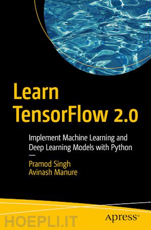 singh pramod; manure avinash - learn tensorflow 2.0