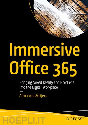 Immersive Office 365 - Meijers Alexander | Libro Apress 09/2020 