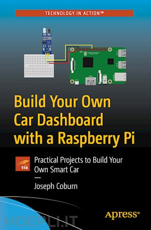 coburn joseph - build your own car dashboard with a raspberry pi