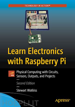 watkiss stewart - learn electronics with raspberry pi