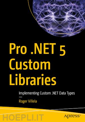 villela roger - pro .net 5 custom libraries