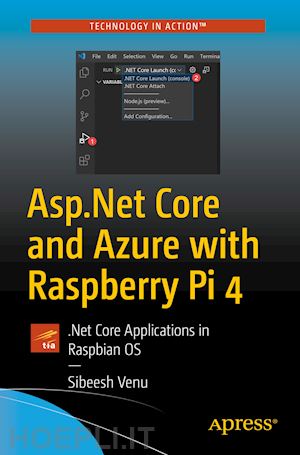 venu sibeesh - asp.net core and azure with raspberry pi 4
