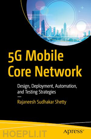 shetty rajaneesh sudhakar - 5g mobile core network