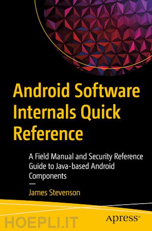 stevenson james - android software internals quick reference