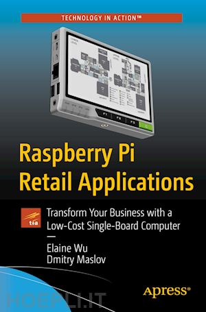 wu elaine; maslov dmitry - raspberry pi retail applications