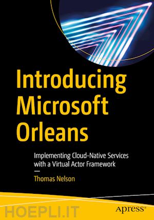 nelson thomas - introducing microsoft orleans