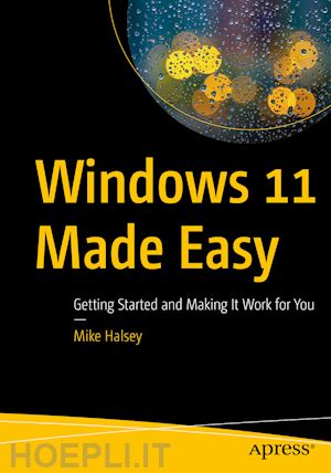 halsey mike - windows 11 made easy