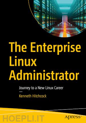 hitchcock kenneth - the enterprise linux administrator