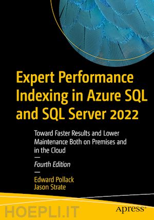 pollack edward; strate jason - expert performance indexing in azure sql and sql server 2022