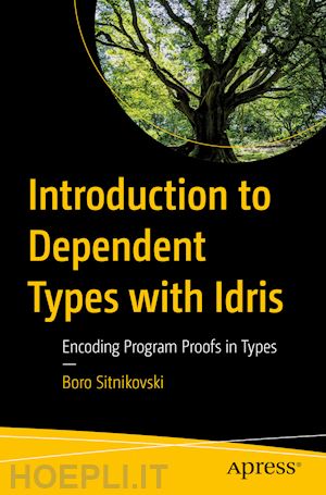 sitnikovski boro - introduction to dependent types with idris