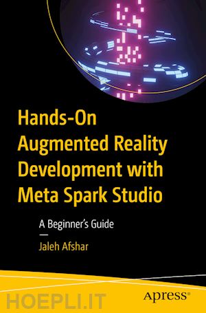afshar jaleh - hands-on augmented reality development with meta spark studio