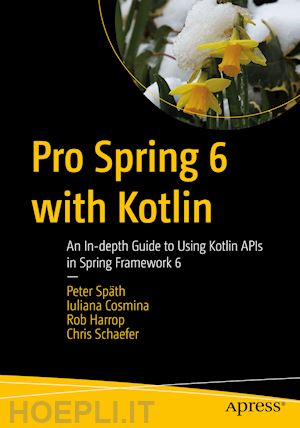 späth peter; cosmina iuliana; harrop rob; schaefer chris - pro spring 6 with kotlin