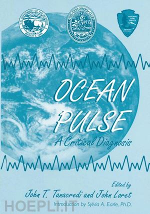 tanacredi john t. (curatore); loret john (curatore) - ocean pulse