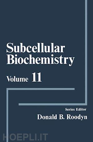 roodyn d.b. (curatore) - subcellular biochemistry