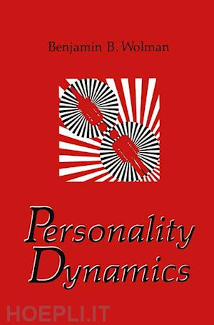 wolman benjamin b. - personality dynamics