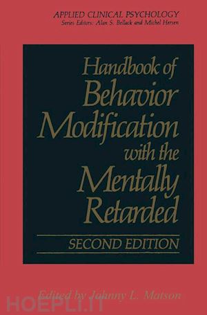 matson johnny l. (curatore) - handbook of behavior modification with the mentally retarded