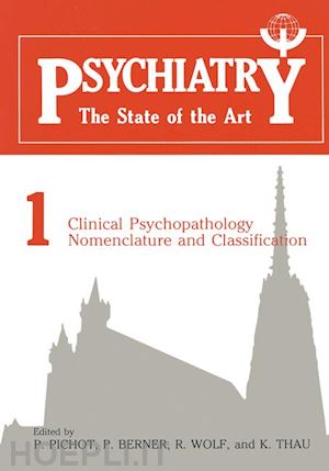 pichot p. (curatore) - clinical psychopathology nomenclature and classification