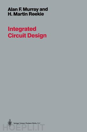 murray a. - integrated circuit design