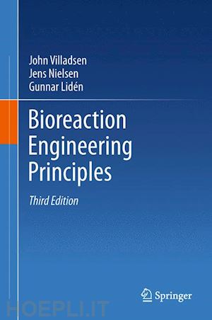villadsen john; nielsen jens; lidén gunnar - bioreaction engineering principles