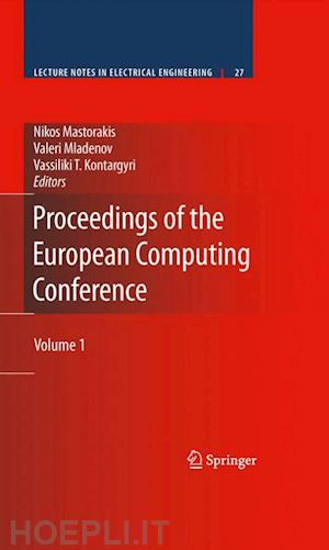 mastorakis nikos (curatore); mladenov valeri (curatore); kontargyri vassiliki t. (curatore) - proceedings of the european computing conference