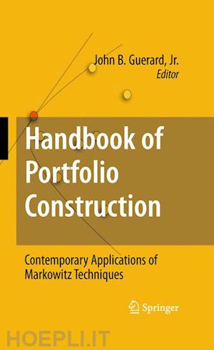 guerard jr. john b. (curatore) - handbook of portfolio construction
