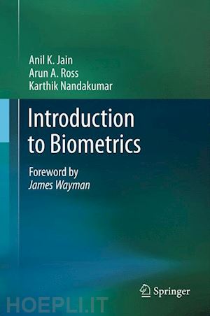 jain anil k.; ross arun a.; nandakumar karthik - introduction to biometrics