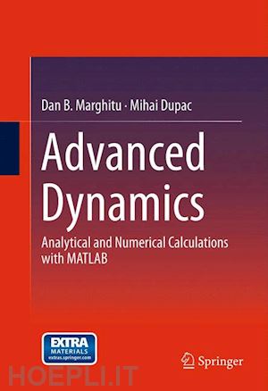 marghitu dan b.; dupac mihai - advanced  dynamics