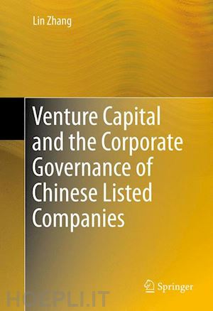 zhang lin - venture capital and the corporate governance of chinese listed companies