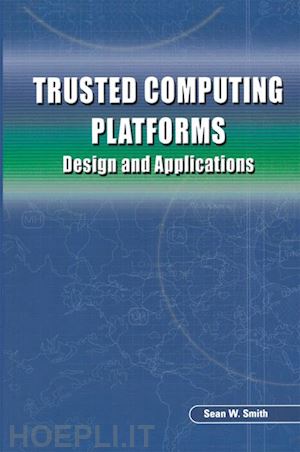 smith sean w. - trusted computing platforms