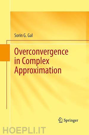 gal sorin g. - overconvergence in complex approximation