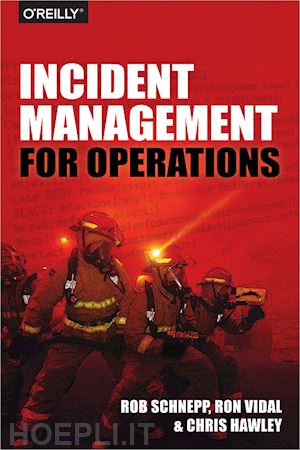 schnepp rob; vidal ron; hawley chris - incident management for operations