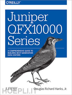 hanks jr douglas richard - juniper qfx10000 series