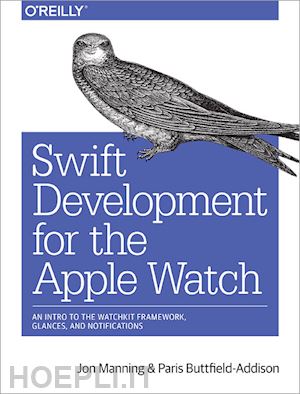 swift jon; buttfield–addison paris - swift development for the apple watch