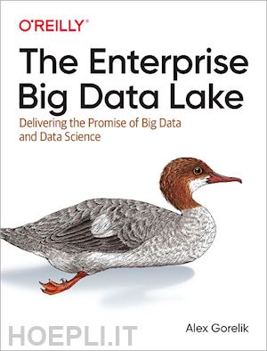 gorelik alex - the enterprise big data lake