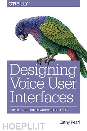 pearl cathy - designing voice user interfaces