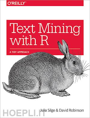 silge julia; robinson david - text mining with r