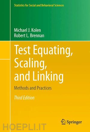 kolen michael j.; brennan robert l. - test equating, scaling, and linking