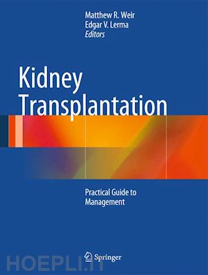 weir matthew r. (curatore); lerma edgar v. (curatore) - kidney transplantation