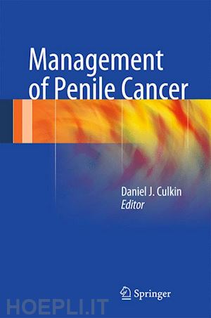 culkin daniel j. (curatore) - management of penile cancer