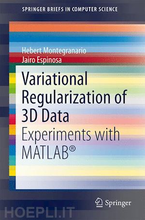 montegranario hebert; espinosa jairo - variational regularization of 3d data