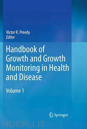 preedy victor r. (curatore) - handbook of growth and growth monitoring in health and disease