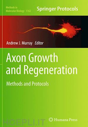 murray andrew j. (curatore) - axon growth and regeneration