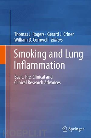 rogers thomas j. (curatore); criner gerard j. (curatore); cornwell william d. (curatore) - smoking and lung inflammation