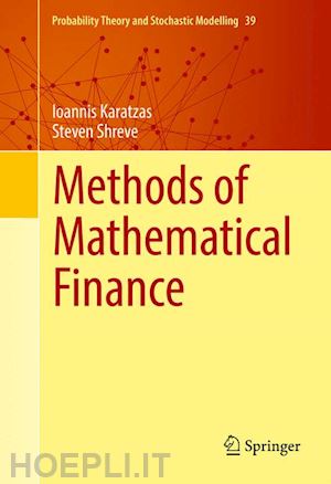 karatzas ioannis; shreve steven - methods of mathematical finance