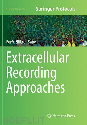 sillitoe roy v. (curatore) - extracellular recording approaches