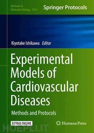 ishikawa kiyotake (curatore) - experimental models of cardiovascular diseases