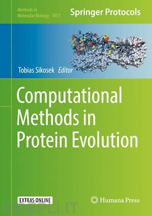 sikosek tobias (curatore) - computational methods in protein evolution