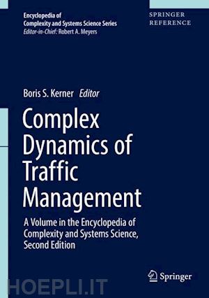 kerner boris s. (curatore) - complex dynamics of traffic management