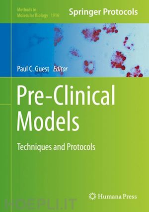 guest paul c. (curatore) - pre-clinical models